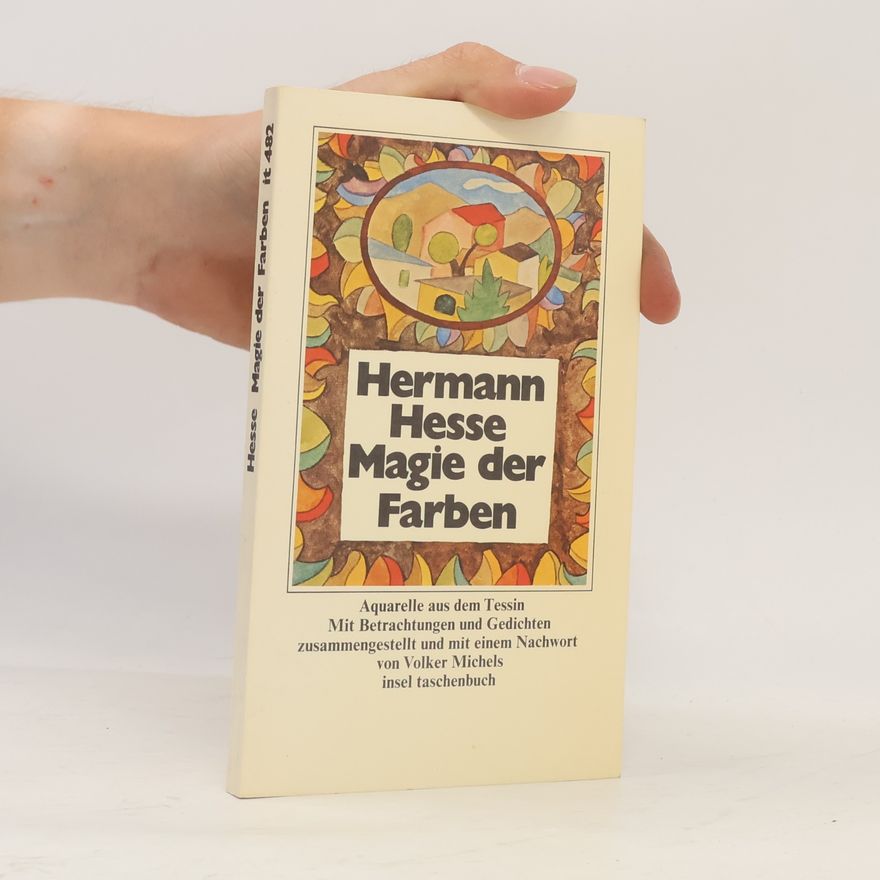 Hermann Hesse Magie der Farben