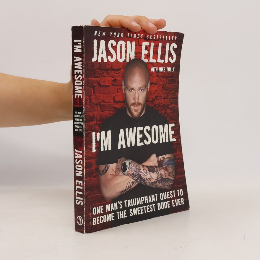 Jason Ellis I'm Awesome
