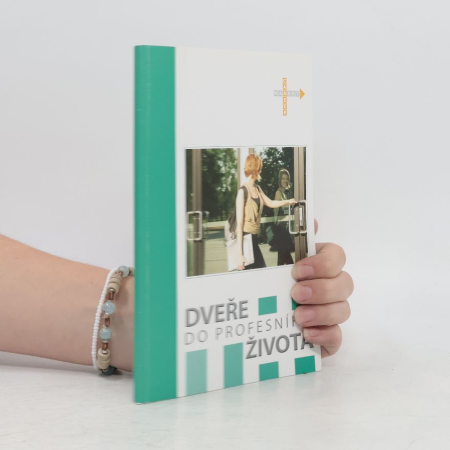 Kolektiv autorů Dveře do profesního života