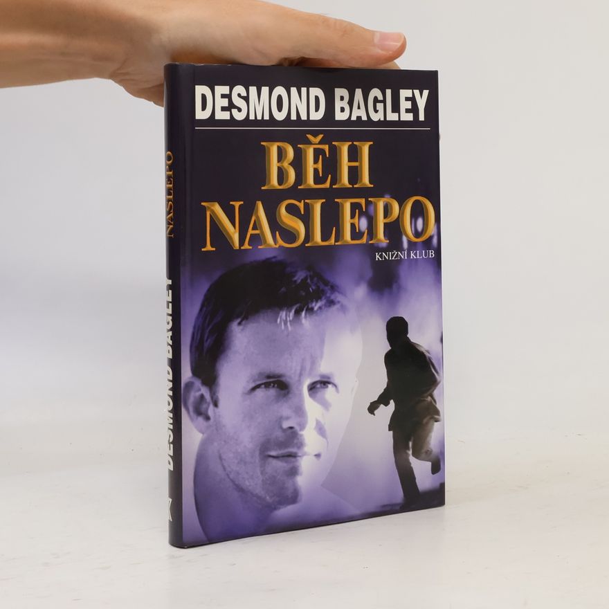 Desmond Bagley Běh naslepo