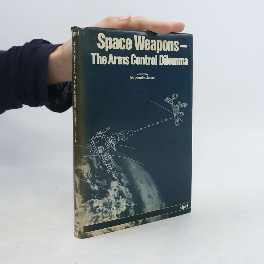 Bhupendra Jasani Space Weapons