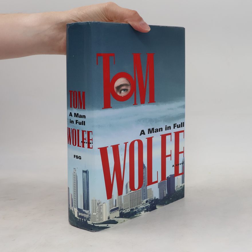 Tom Wolfe A Man in Full