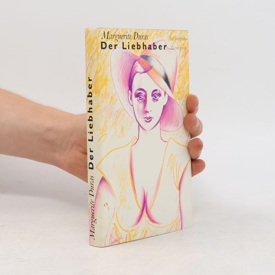 Marguerite Duras Der Liebhaber