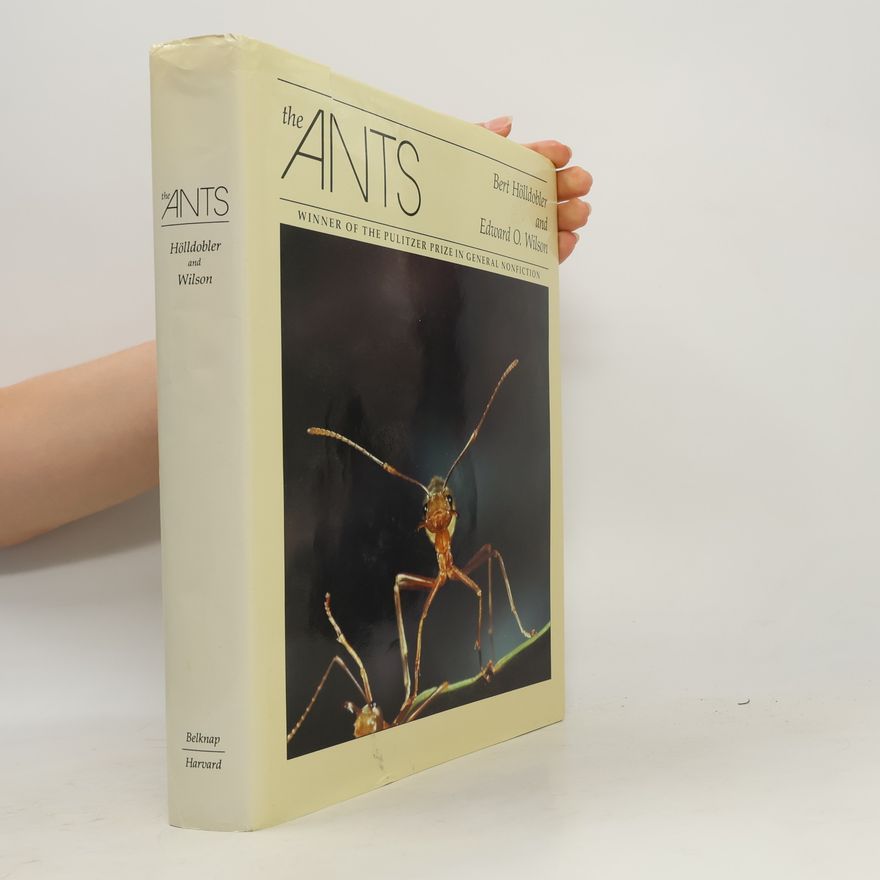 Bert Hölldobler The Ants