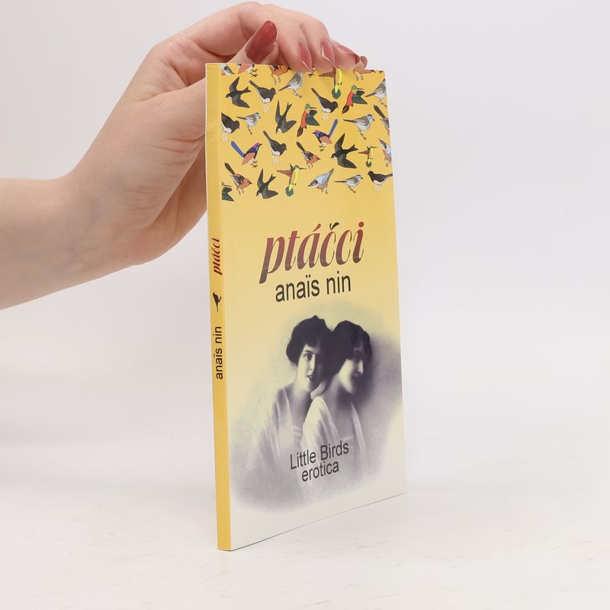 Anaïs Nin Ptáčci