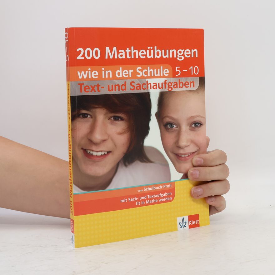 Heike Homrighausen 200 Textaufgaben wie in der Schule, Mathematik 5.-10. Schuljahr