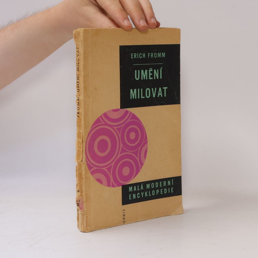 Erich Fromm Umění milovat