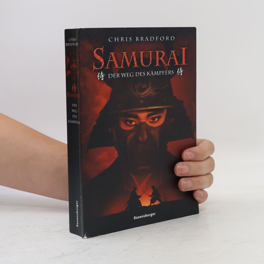 Chris Bradford Samurai - Der Weg des Kämpfers