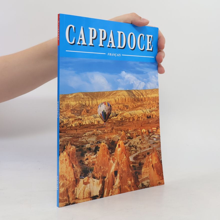 Various authors Kapadokya (Fransızca) - Cappadoce