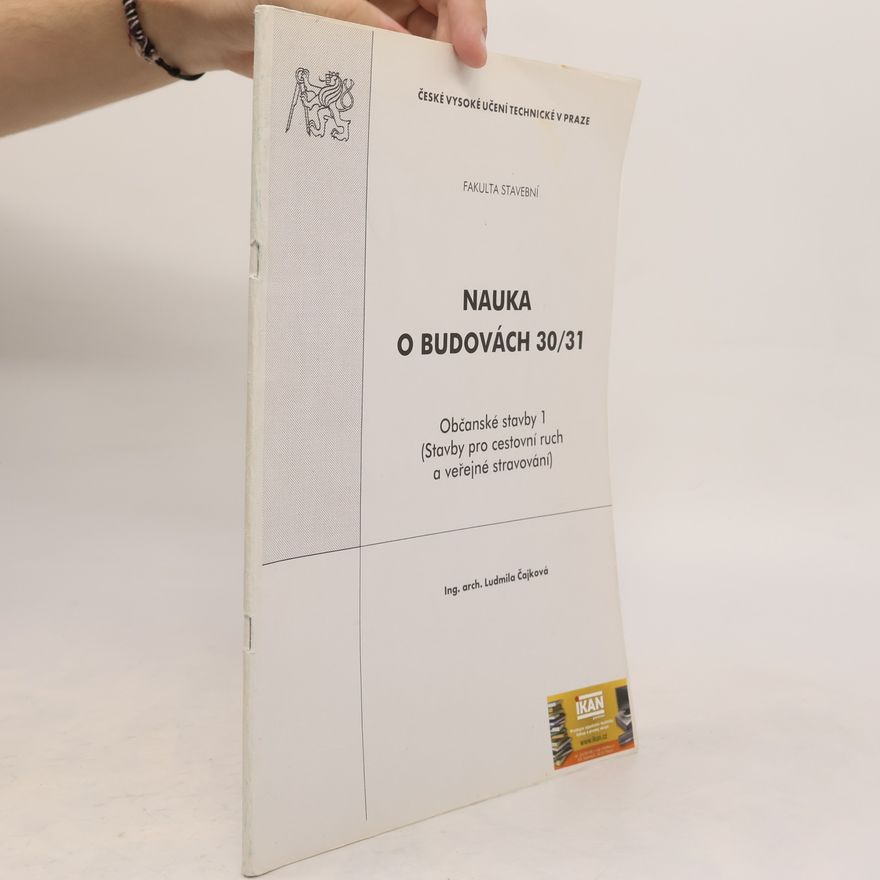 Ludmila Čajková Nauka o budovách 30/31