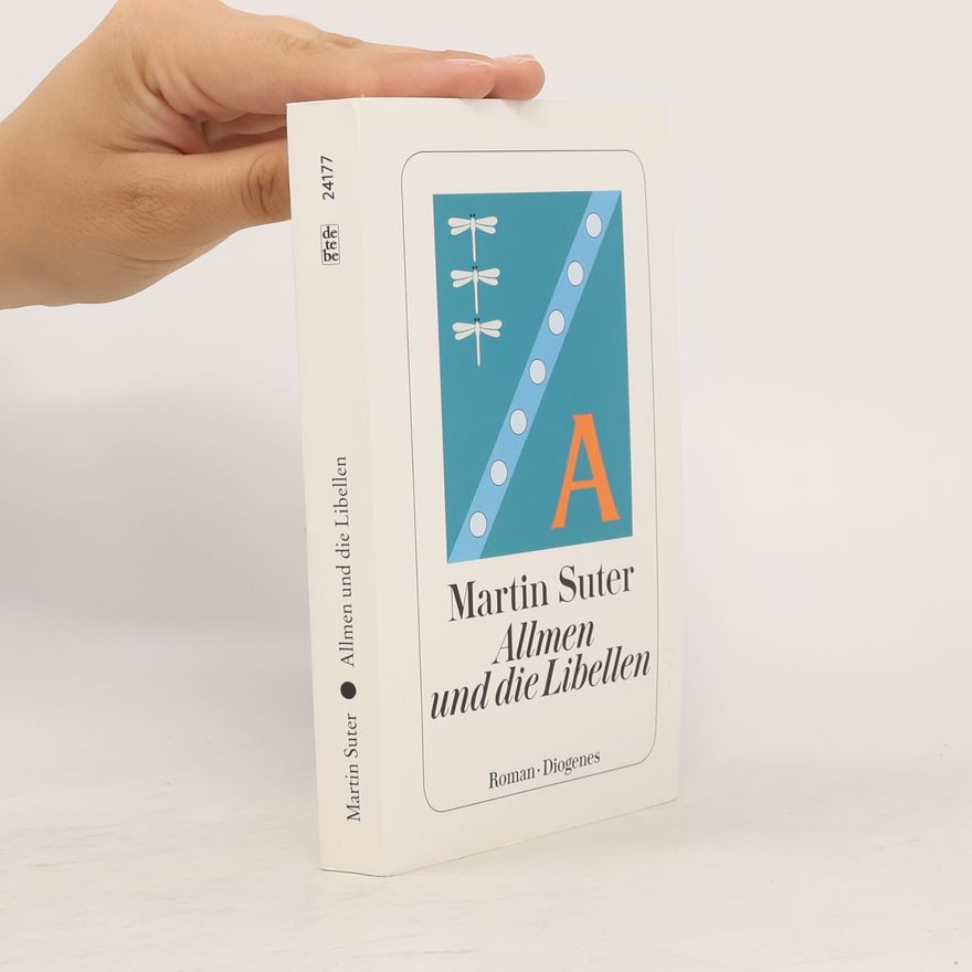 Martin Suter Allmen und die Libellen