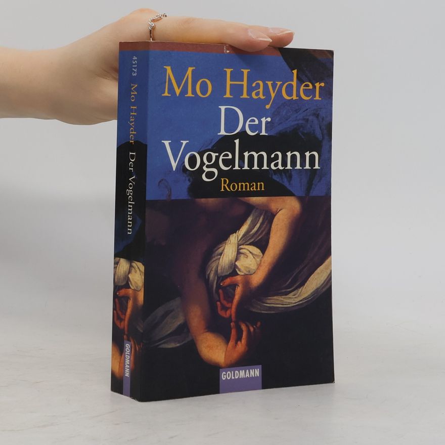 Mo Hayder Der Vogelmann