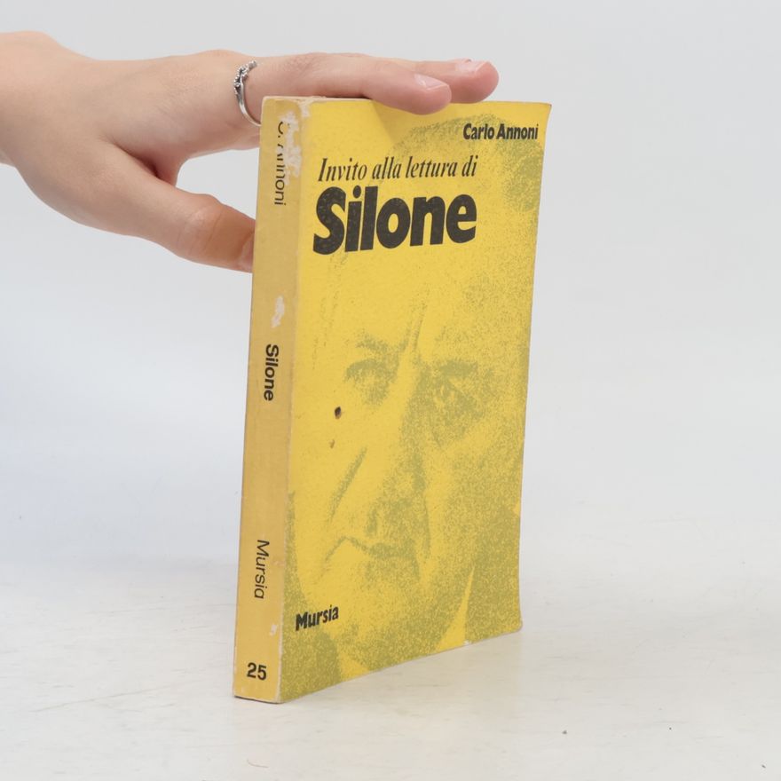 Carlo Annoni Invito alla lettura dI Silone