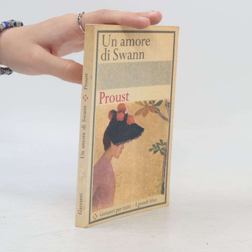 Marcel Proust Un amore di Swann