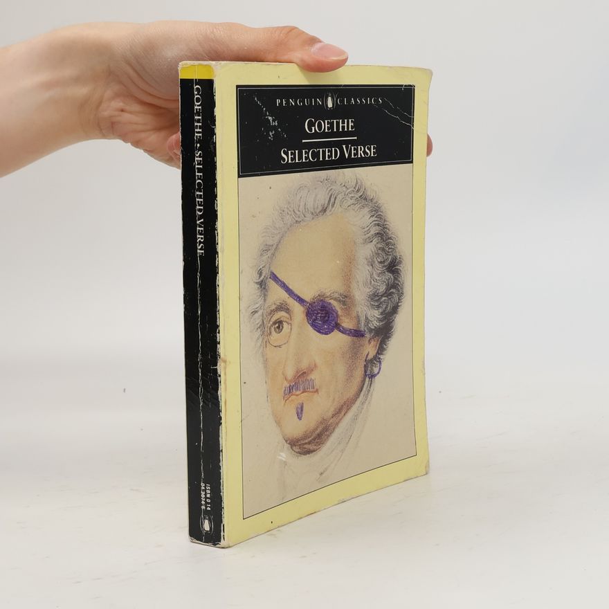Johann Wolfgang von Goethe Selected Verse