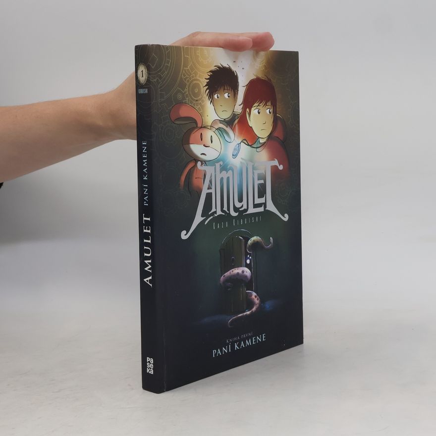 Kazu Kibuishi Amulet: Paní kamene