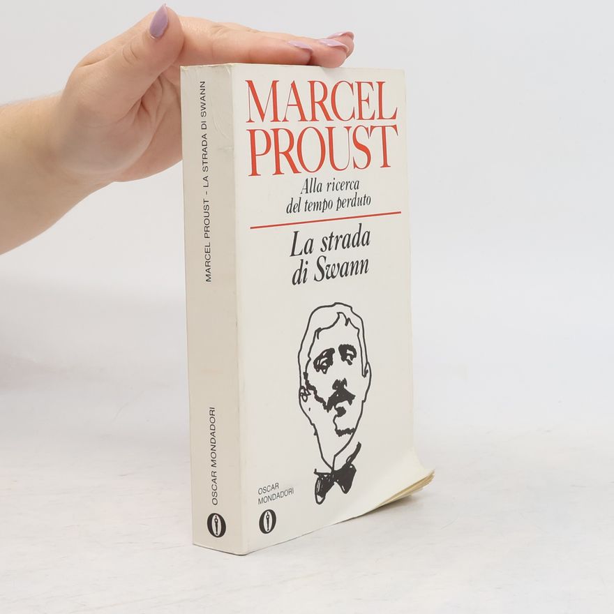 Marcel Proust La strada di Swann