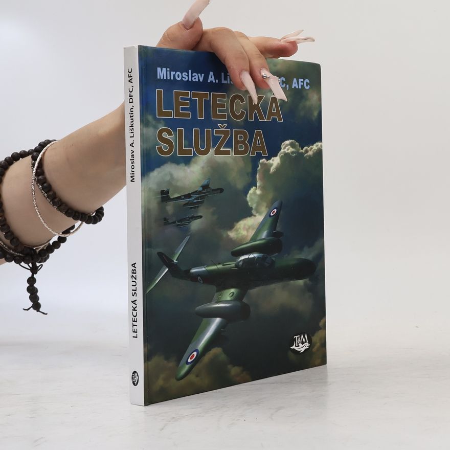 Miroslav Liškutín Letecká služba