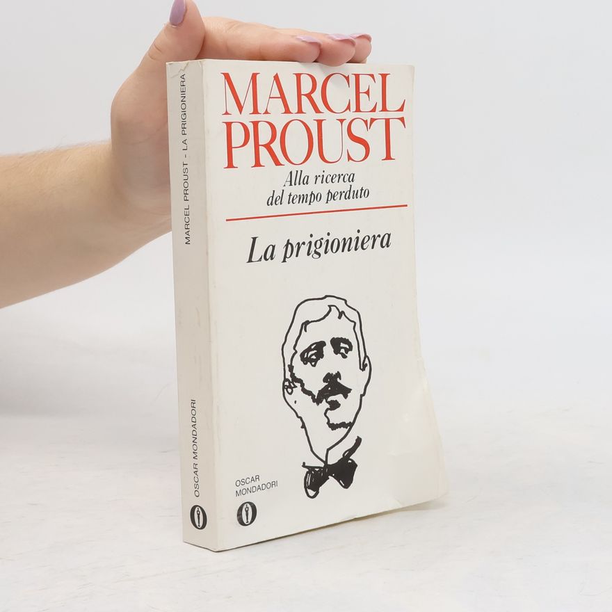 Marcel Proust La prigioniera