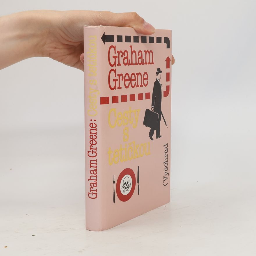 Graham Greene Cesty s tetičkou
