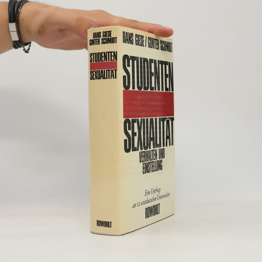 Günter Schmidt Studenten-Sexualität. Verhalten und Einstellung