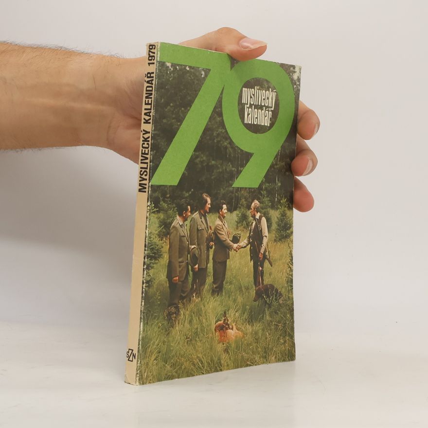 Kolektiv autorů Myslivecký kalendář 1979