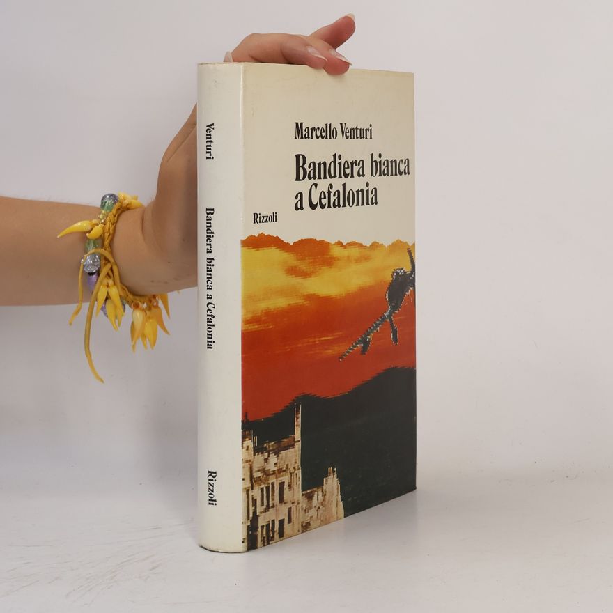 Marcello Venturi Bandiera bianca a Cefalonia