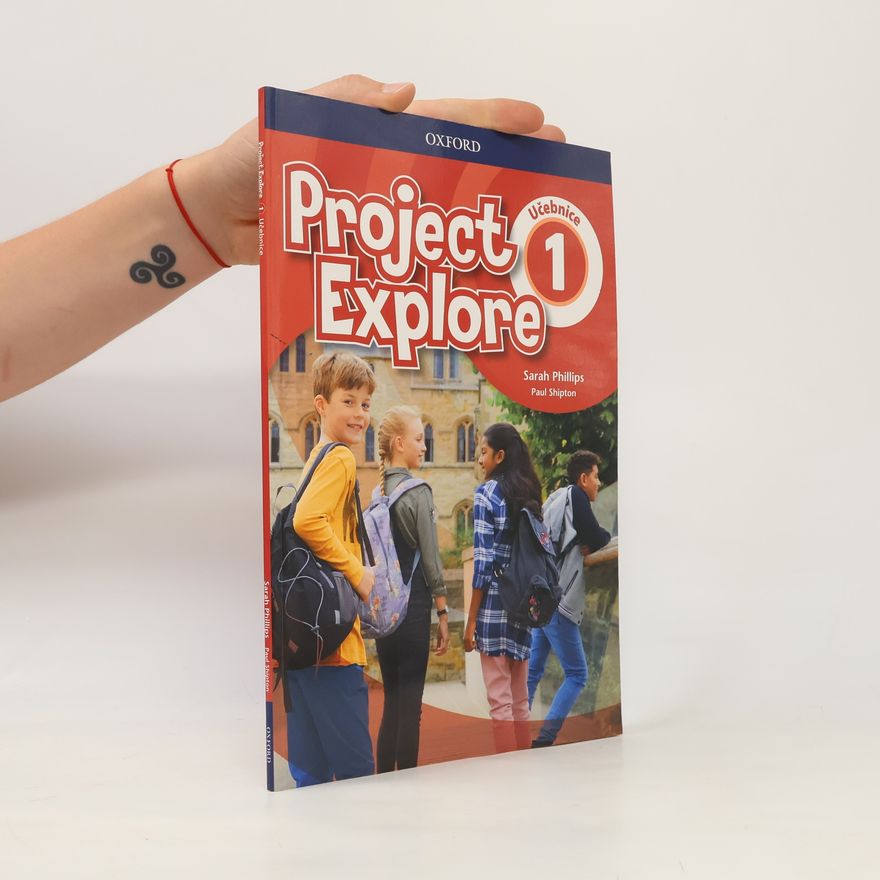 Sarah Phillips Project Explore 1 Student´s book (CZEch Edition)