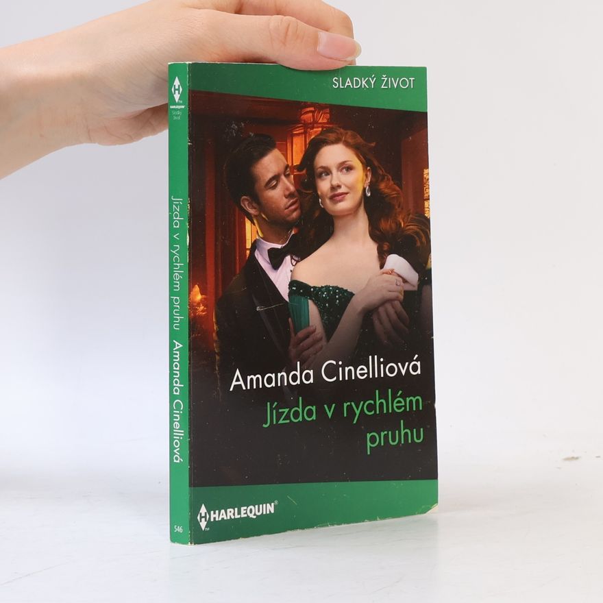 Amanda Cinelli Jízda v rychlém pruhu