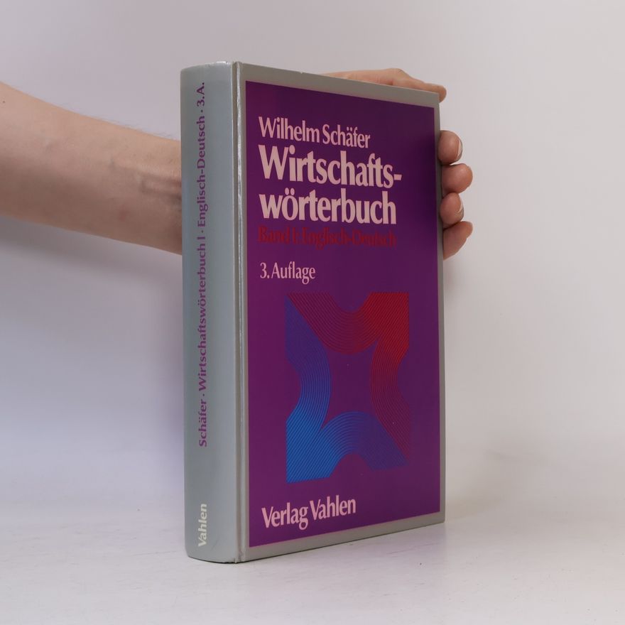 Wilhelm Schäfer Wirtschaftswörterbuch