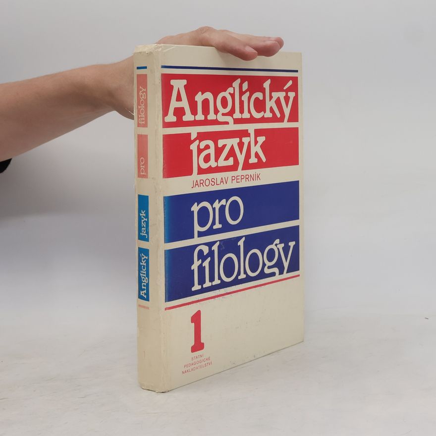 Jaroslav Peprník Anglický jazyk pro filology 1
