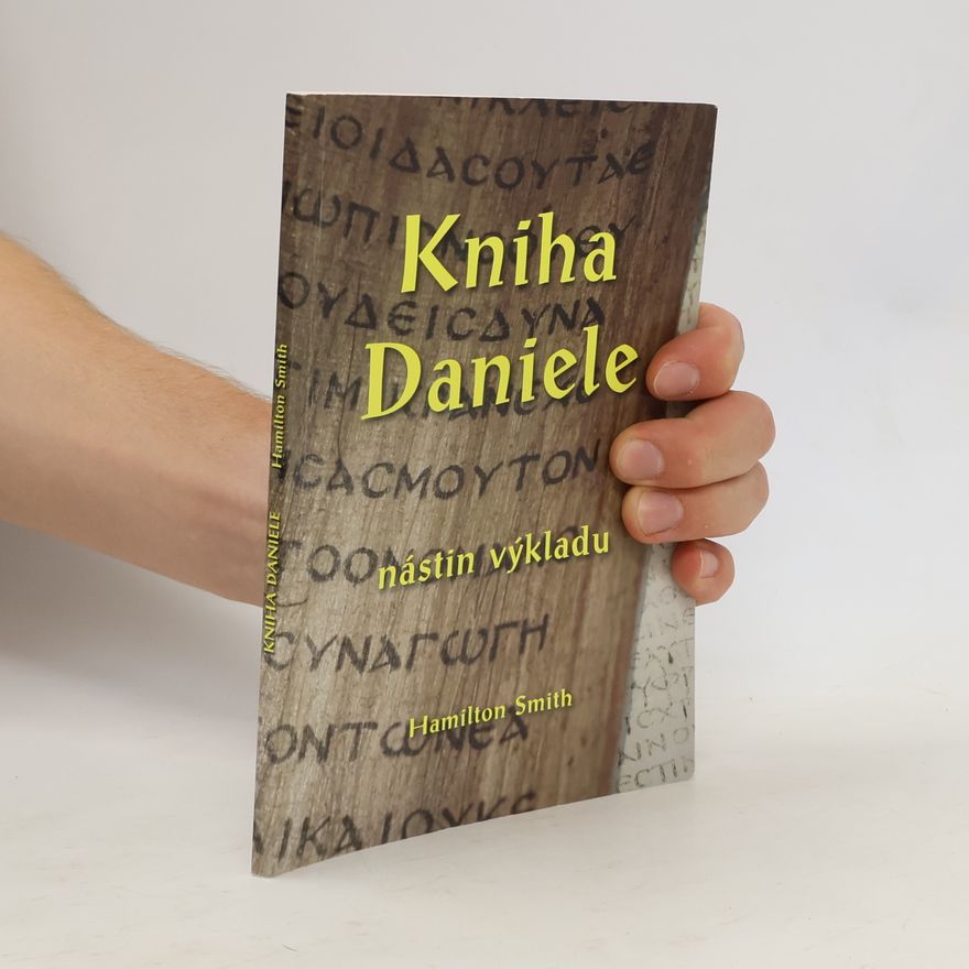 Hamilton Smith Kniha Daniele – nástin výkladu