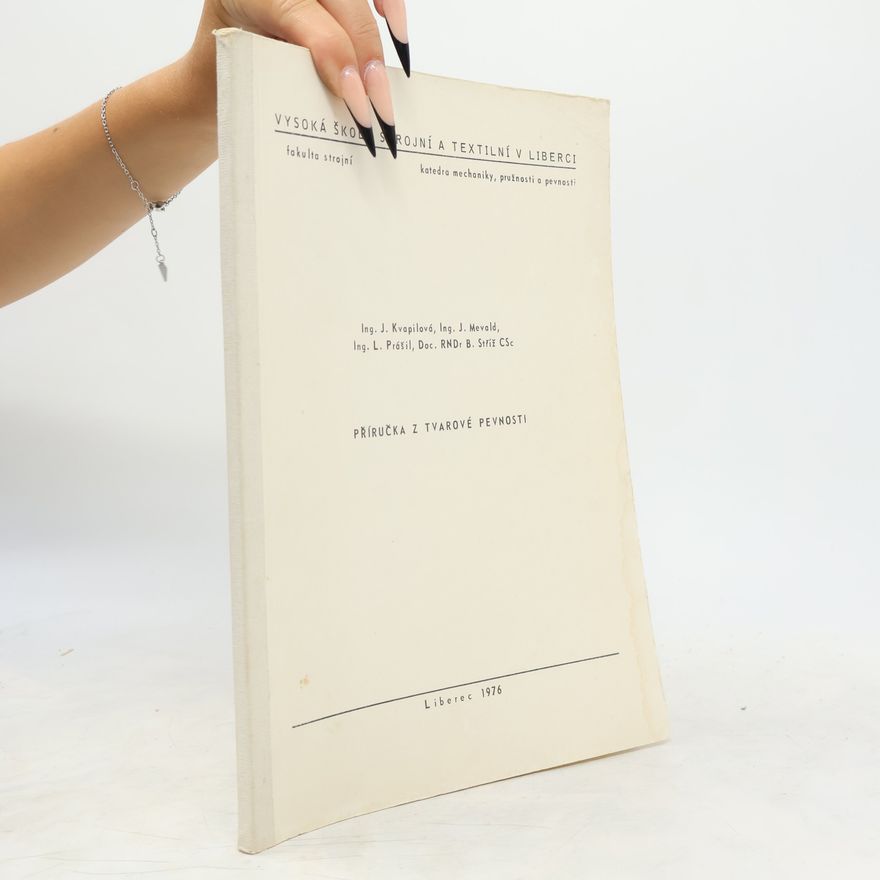 Various authors Příručka z tvarové pevnosti