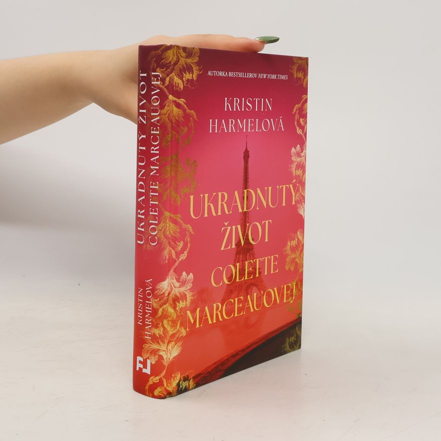 Kristin Harmel Ukradnutý život Colette Marceauovej
