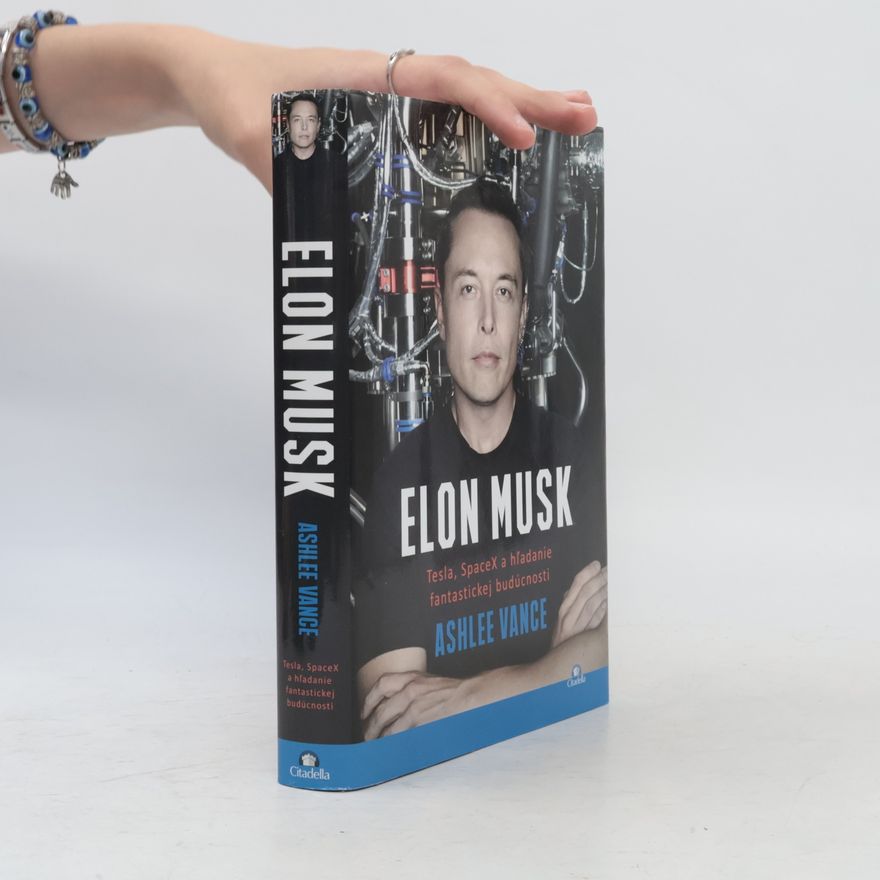 Ashlee Vance Elon Musk