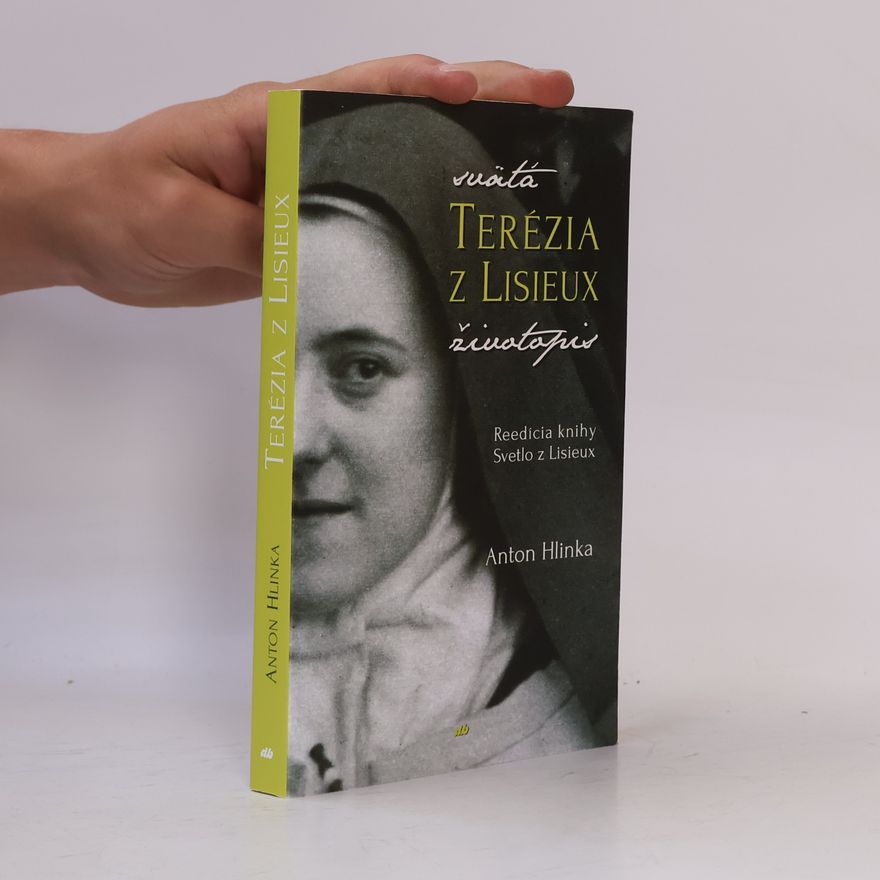 Anton Hlinka Svätá Terézia z Lisieux