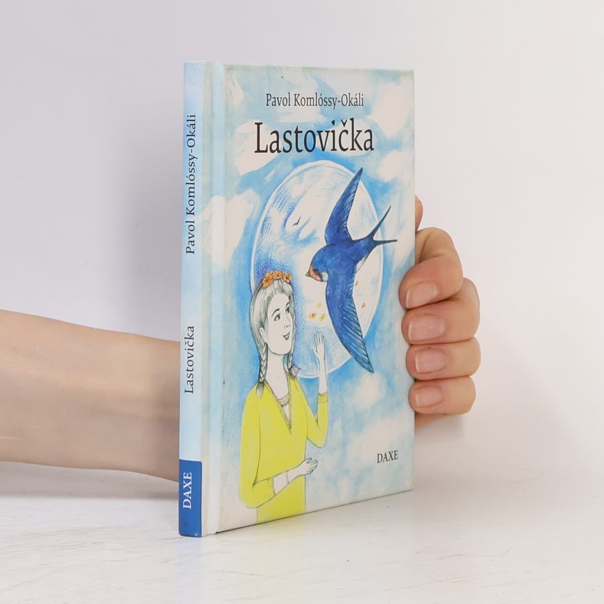 Pavol Komlóssy-Okáli Lastovička