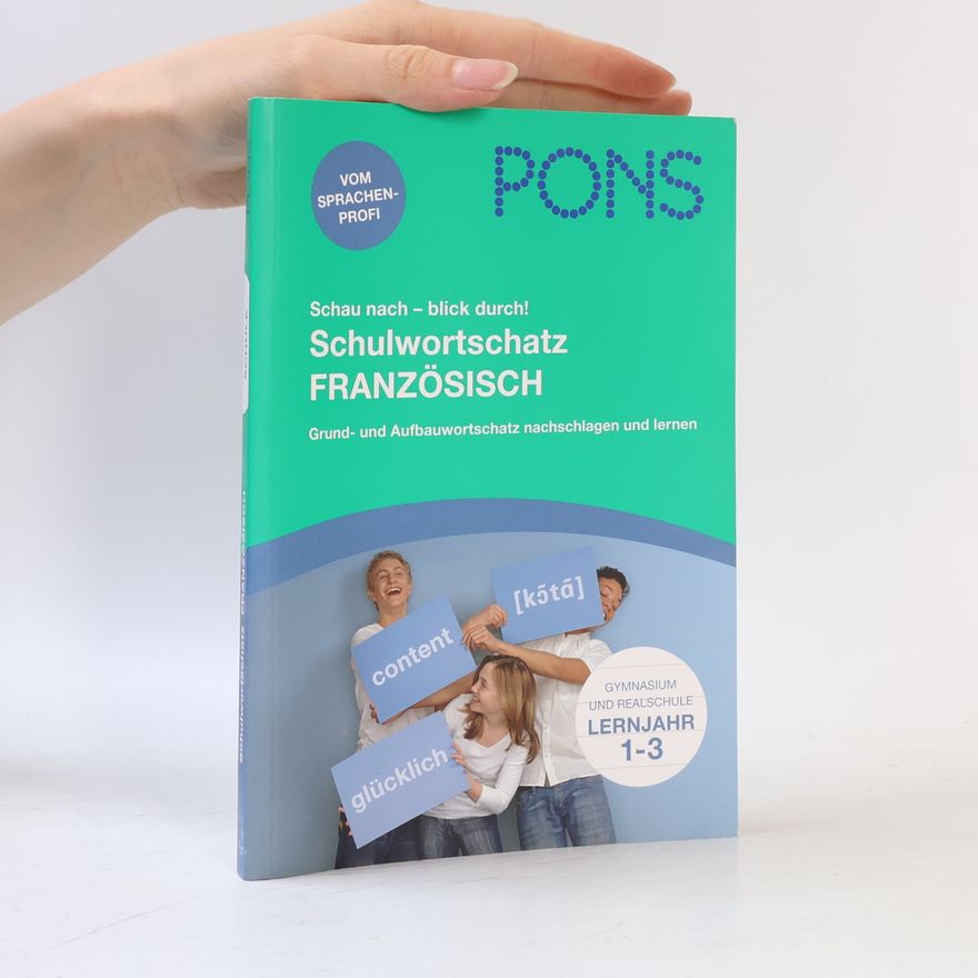 Gabriele Forst Schulwortschatz nach Themen Französisch