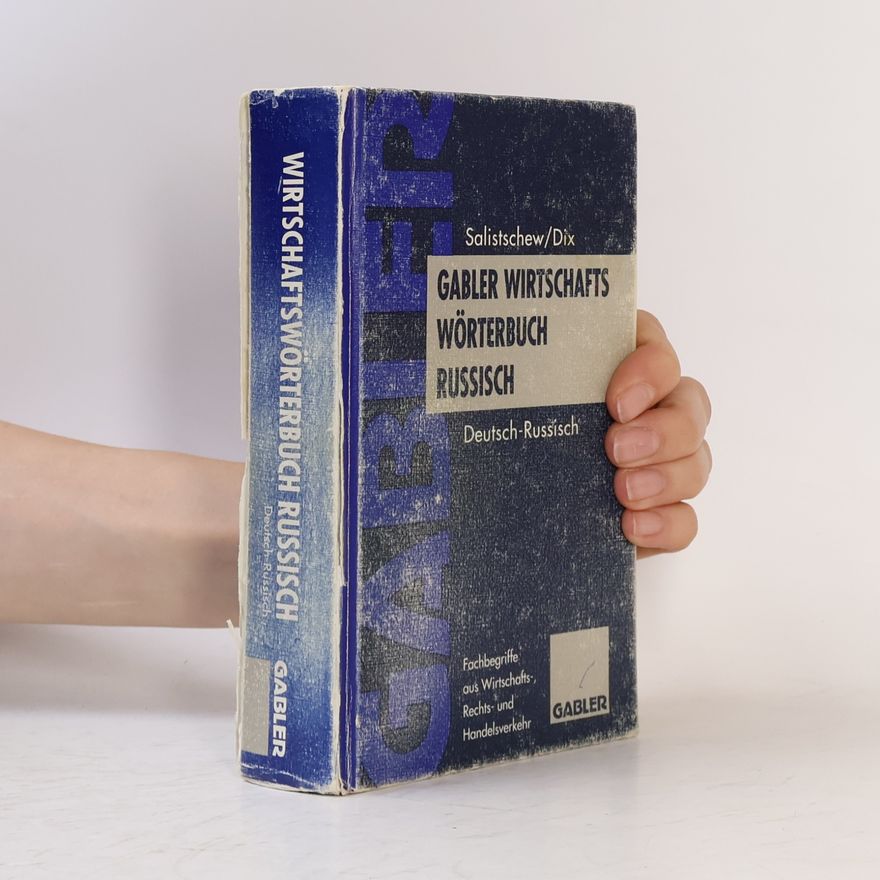 Wiatscheslaw Salistschew Gabler Wirtschaftswörterbuch Russisch