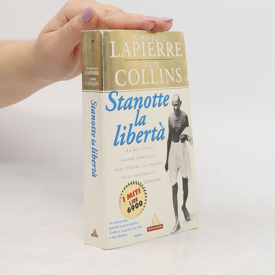 Dominique Lapierre Stanotte la libertà