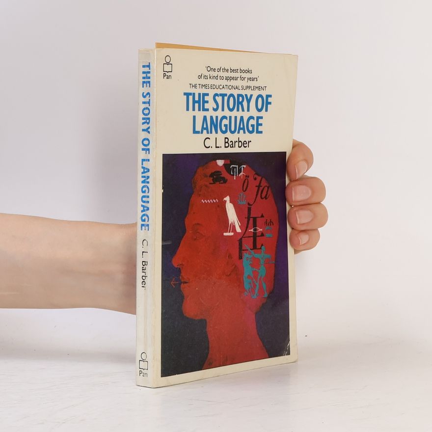 Charles Barber The Story of Language
