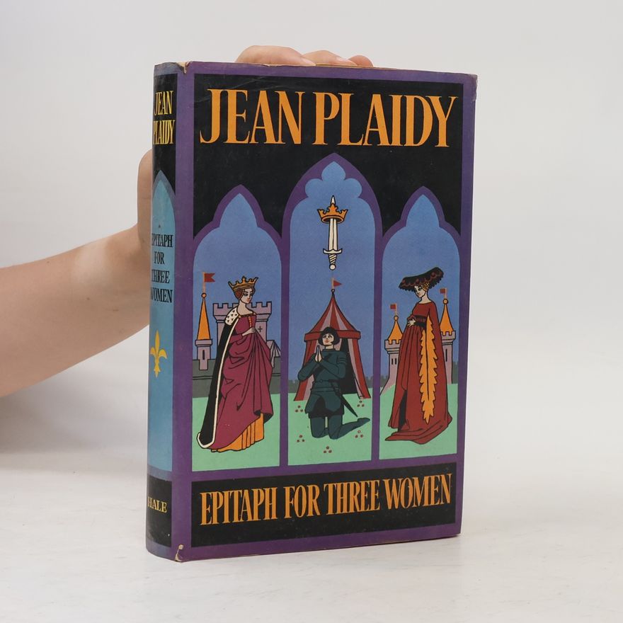 Jean Plaidy Epitaph for Three Women