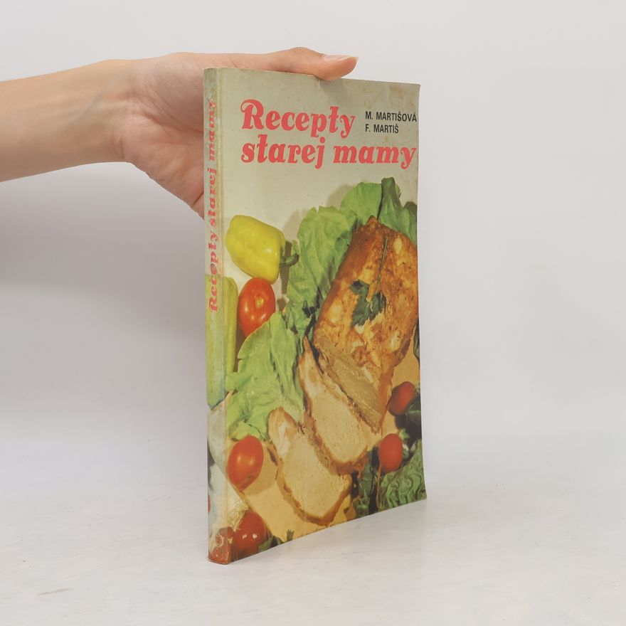 M. Martišová Recepty starej mamy