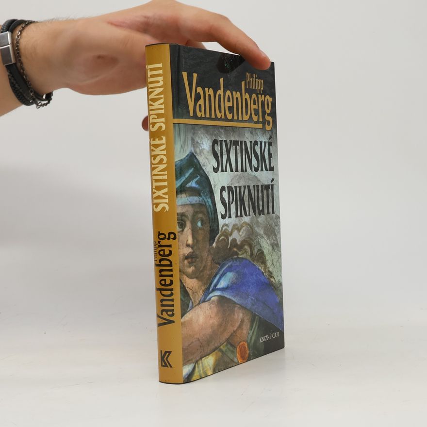 Philipp Vandenberg Sixtinské spiknutí