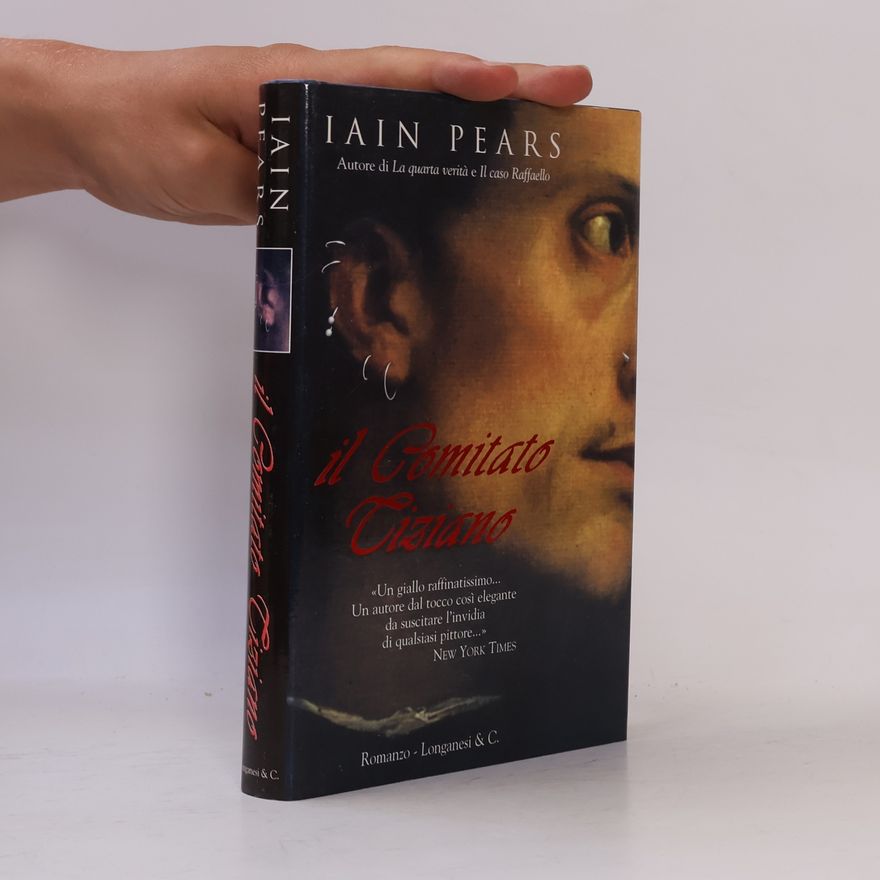 Iain Pears Il comitato Tiziano