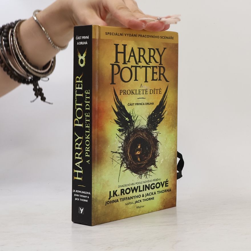 Joanne K. Rowlingová Harry Potter a prokleté dítě