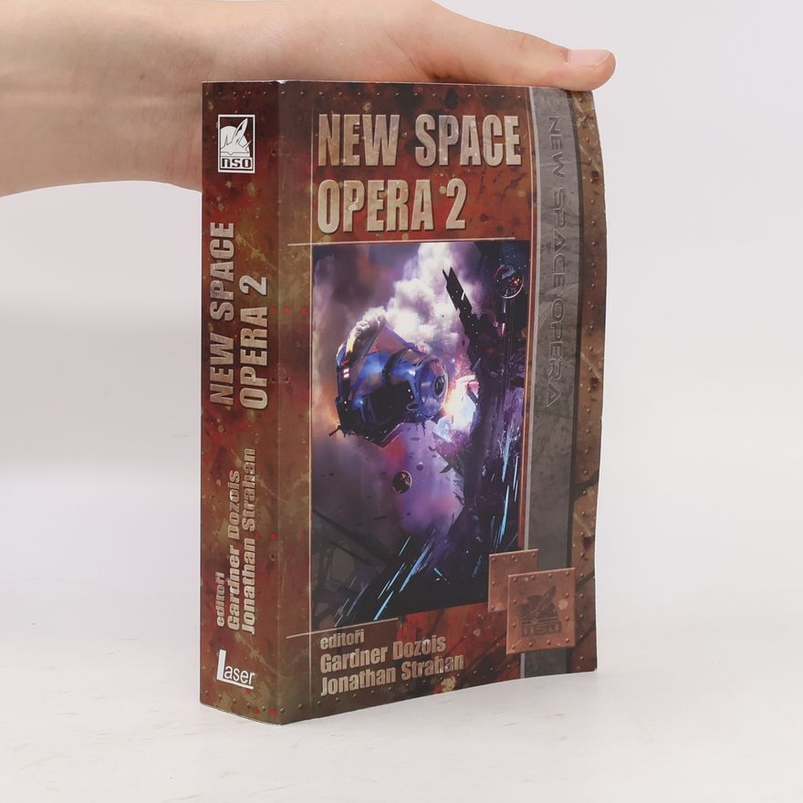 Jonathan Strahan New Space Opera 2