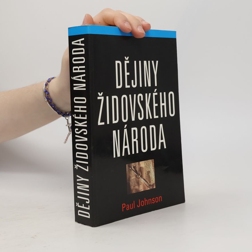 Paul Johnson Dějiny židovského národa