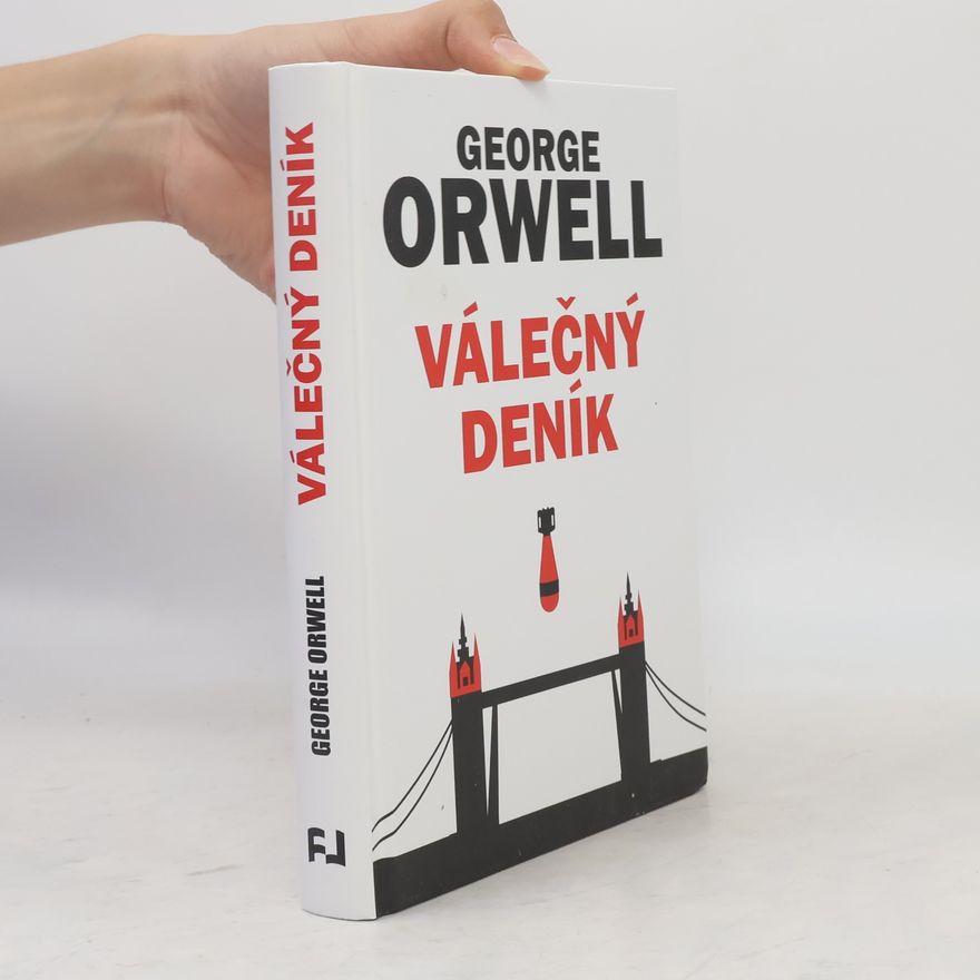 George Orwell Válečný deník