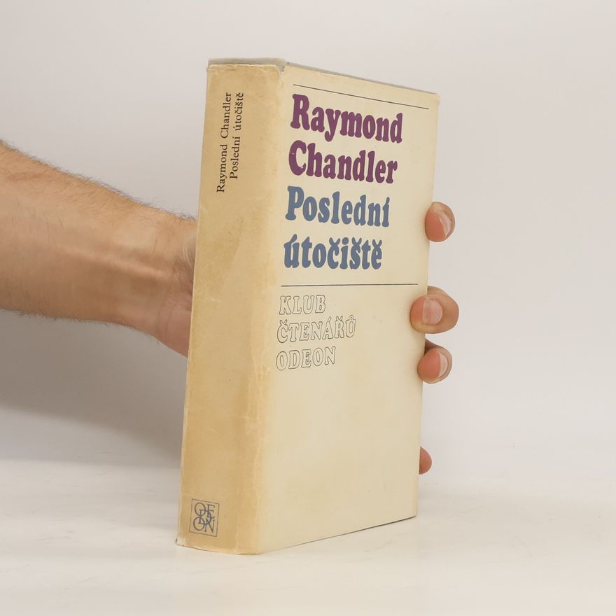 Raymond Chandler Poslední útočiště